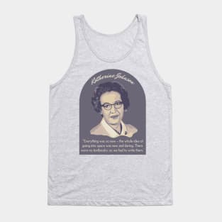 Katherine Johnson Portrait and Quote Tank Top